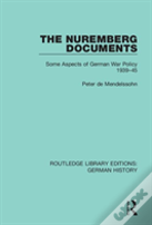 The Nuremberg Documents