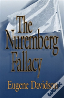 The Nuremberg Fallacy