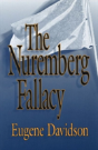 The Nuremberg Fallacy - Preview