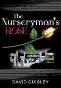 The Nurseryman'S Rose