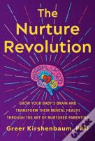 The Nurture Revolution