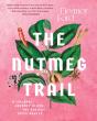The Nutmeg Trail - Preview