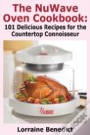 The Nuwave Oven Cookbook
