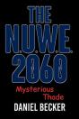 The N.U.W.E. 2060  : Mysterious Thade - Preview