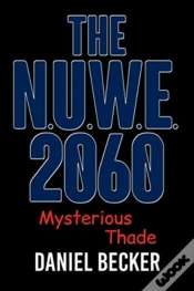 Capa do artigo The N.U.W.E. 2060  : Mysterious Thade