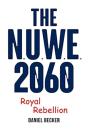 The Nuwe 2060 Royal Rebellion - Preview