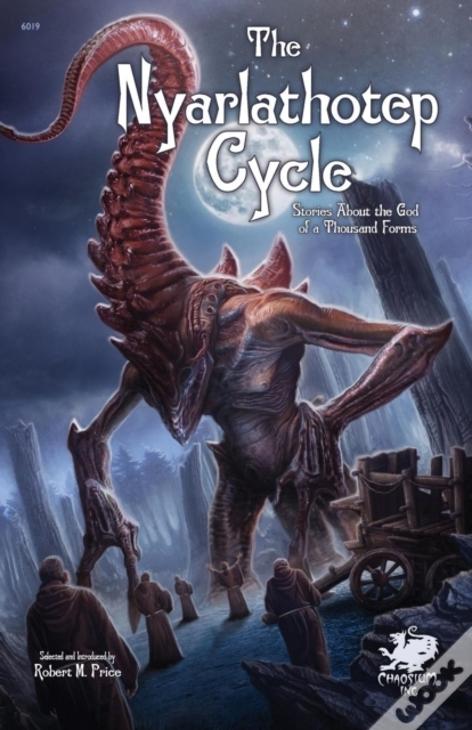 The Nyarlathotep Cycle