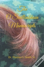The O Suilleabhain Manuscripts