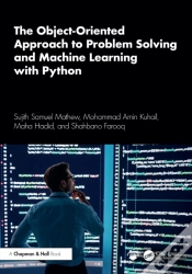 Capa do artigo The Object-Oriented Approach To Problem Solving And Machine Learning With Python