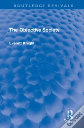 The Objective Society