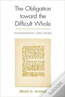 The Obligation Toward The Difficult Whole
