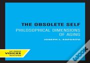 The Obsolete Self