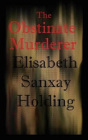 The Obstinate Murderer - Preview
