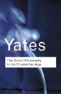 The Occult Philosophy In The Elizabethan Age - Preview