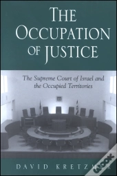 The Occupation Of Justice