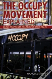 The Occupy Movement Explained