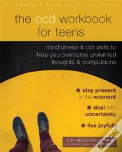 The Ocd Workbook For Teens