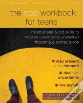 The Ocd Workbook For Teens