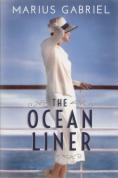 The Ocean Liner