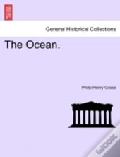 The Ocean.