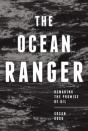 The Ocean Ranger - Preview