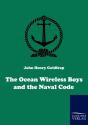 The Ocean Wireless Boys And The Naval Code - Preview