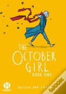 The October Girl Book One