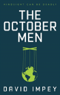 The October Men - Preview