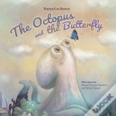 The Octopus And The Butterfly