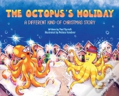 The Octopus'S Holiday: A Different Kind