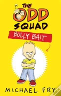 Capa do artigo The Odd Squad: Bully Bait