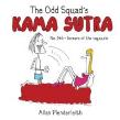 The Odd Squad'S Kama Sutra