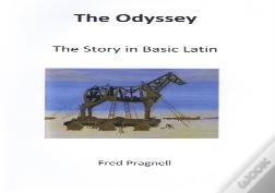 The Odyssey; The Story In Basic Latin