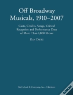 Capa do artigo The Off Broadway Musical, 1910-2007