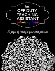 Capa do artigo The Off Duty Teaching Assistant Colouring Book