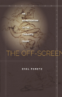 The Off-Screen - Preview
