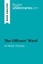 The Officers' Ward By Marc Dugain (Book Analysis) - Preview