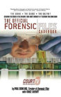 The Official Forensic Files Casebook - Preview