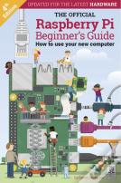 The Official Raspberry Pi Beginner'S Guide