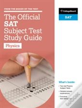 The Official Sat Subject Test In Physics Study Guide
