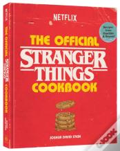 The Official Stranger Things Cookbook