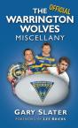 The Official Warrington Wolves Miscellany - Preview