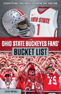 The Ohio State Buckeyes Fans' Bucket List - Preview
