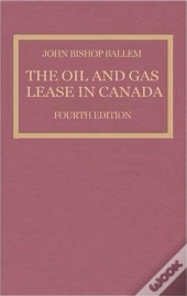 The Oil & Gas Lease In Canada