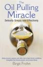 The Oil Pulling Miracle - Preview