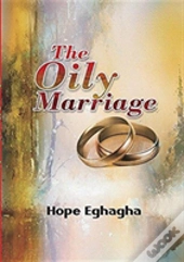 The Oily Marriage