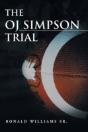 The Oj Simpson Trial - Preview