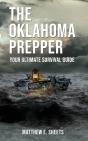 The Oklahoma Prepper  - Your Ultimate Survival Guide - Preview