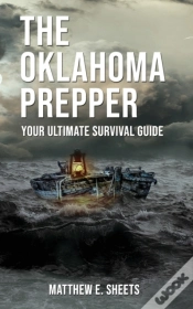 Capa do artigo The Oklahoma Prepper  - Your Ultimate Survival Guide
