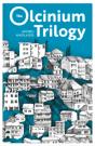 The Olcinium Trilogy - Preview